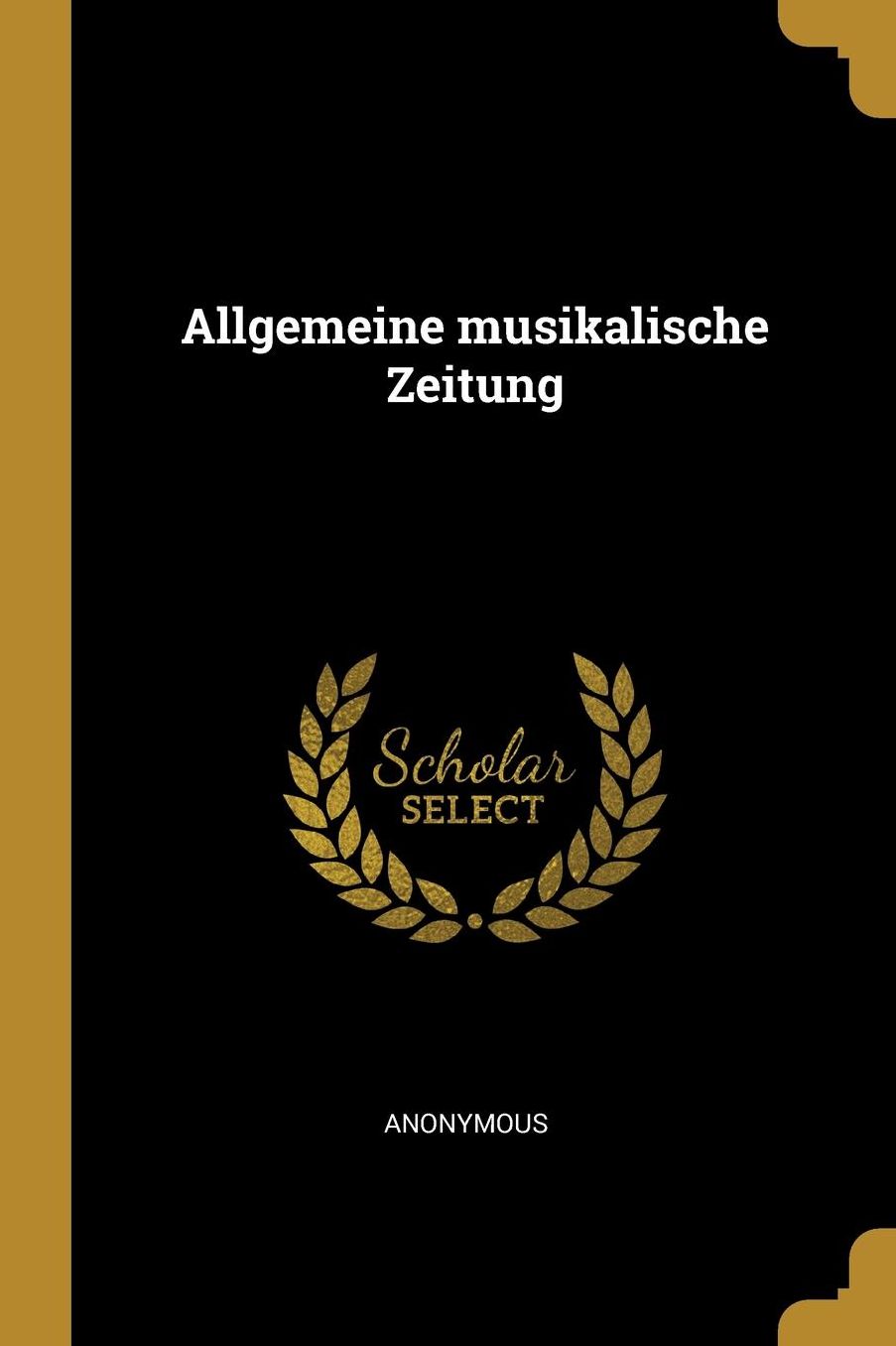 Allgemeine musikalische Zeitung