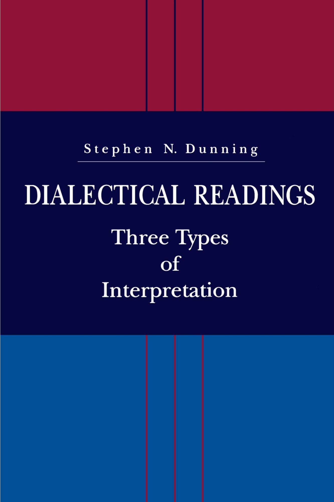 Dialectical Readings: Three Types of Interpretations