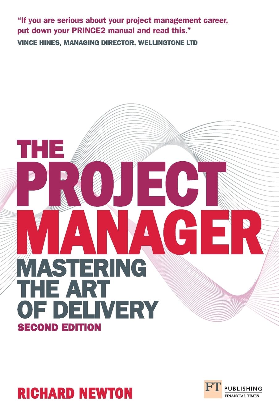 The Project Manager: Mastering the Art of Delivery