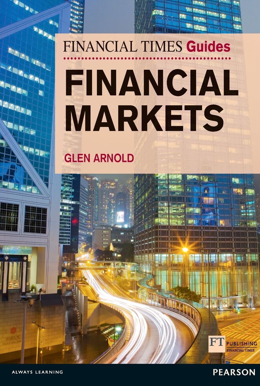 Financial Times Guide to the Financial Markets