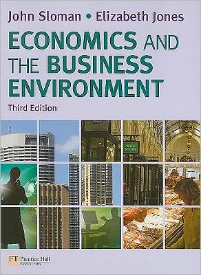 Economics & The Business Environment, 3rd edition
