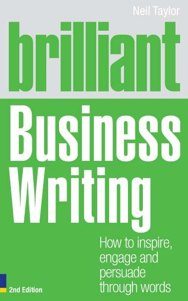 Brilliant Business Writing 2e ePub eBook: How to inspire, engage and persuade through words