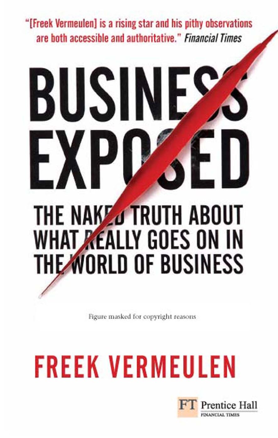 Business Exposed ePub eBook: The naked truth about what really goes on in the world of business