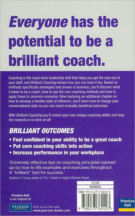 Brilliant Coaching 2e: How to be a brilliant coach in your workplace