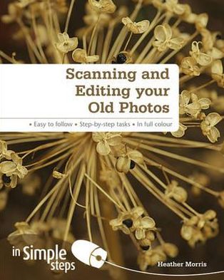 Scanning & Editing Your Old Photos