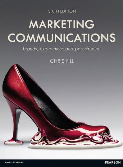 Marketing Communications: Brands, Experiences & Participation