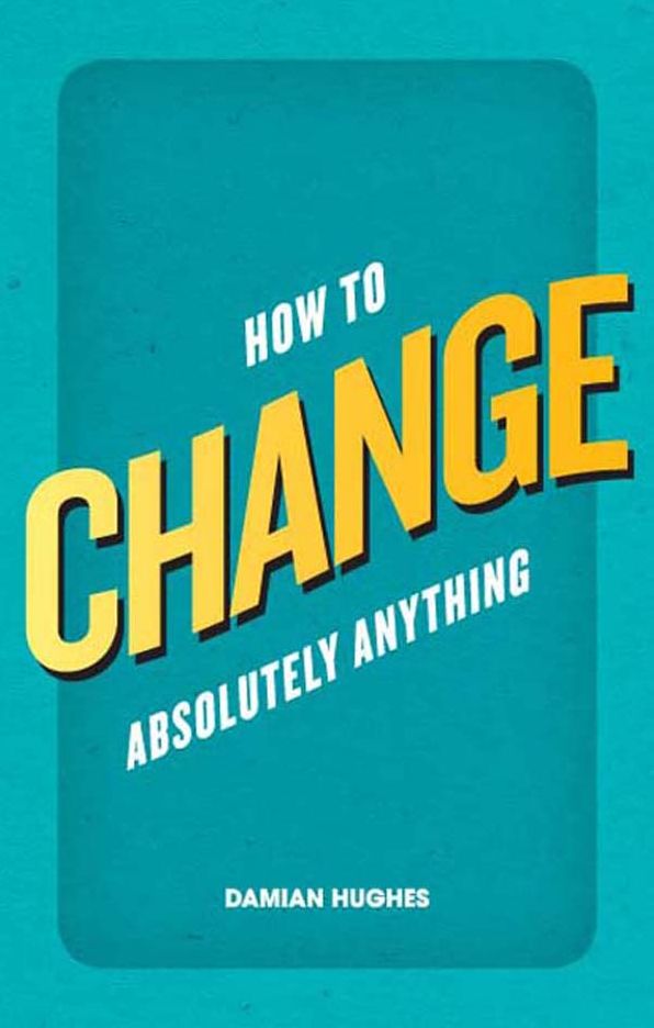 How to Change Absolutely Anything ePub eBook