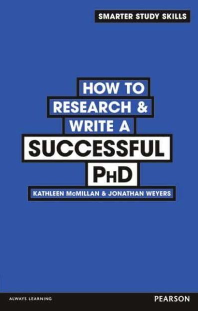 How to Research & Write a Successful PhD