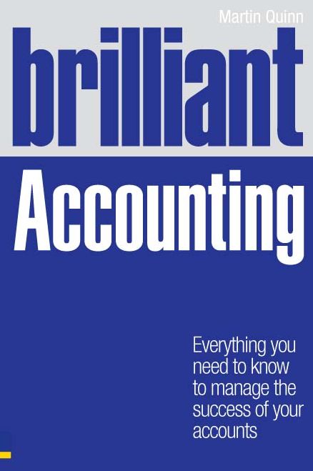 Brilliant Accounting ePub eBook: Everything you need to know to manage the success of your accounts