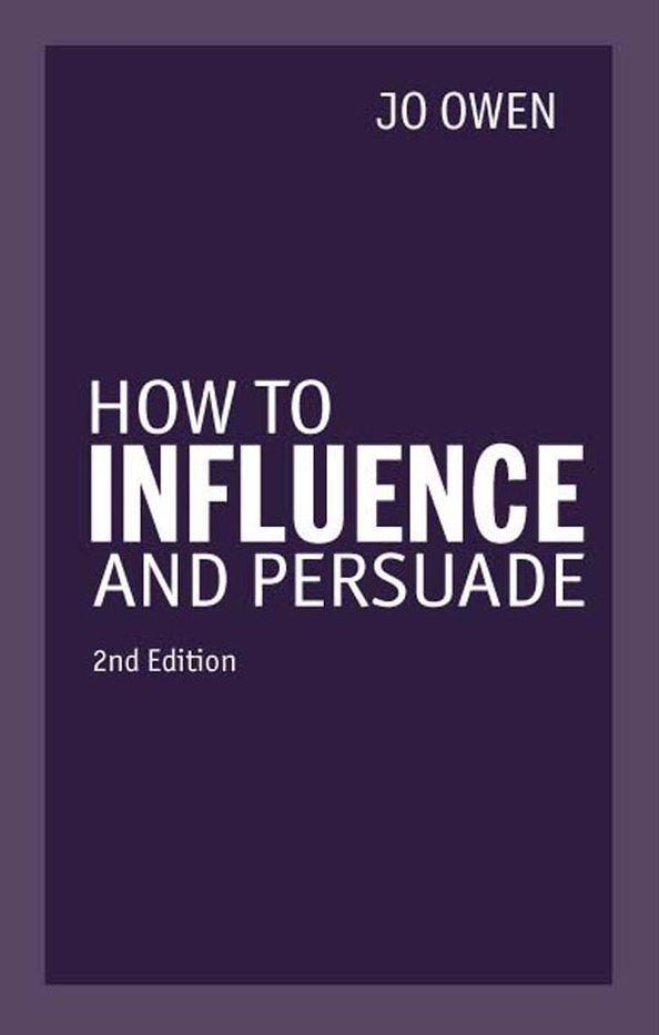 How to Influence and Persuade 2nd edn ePub eBook