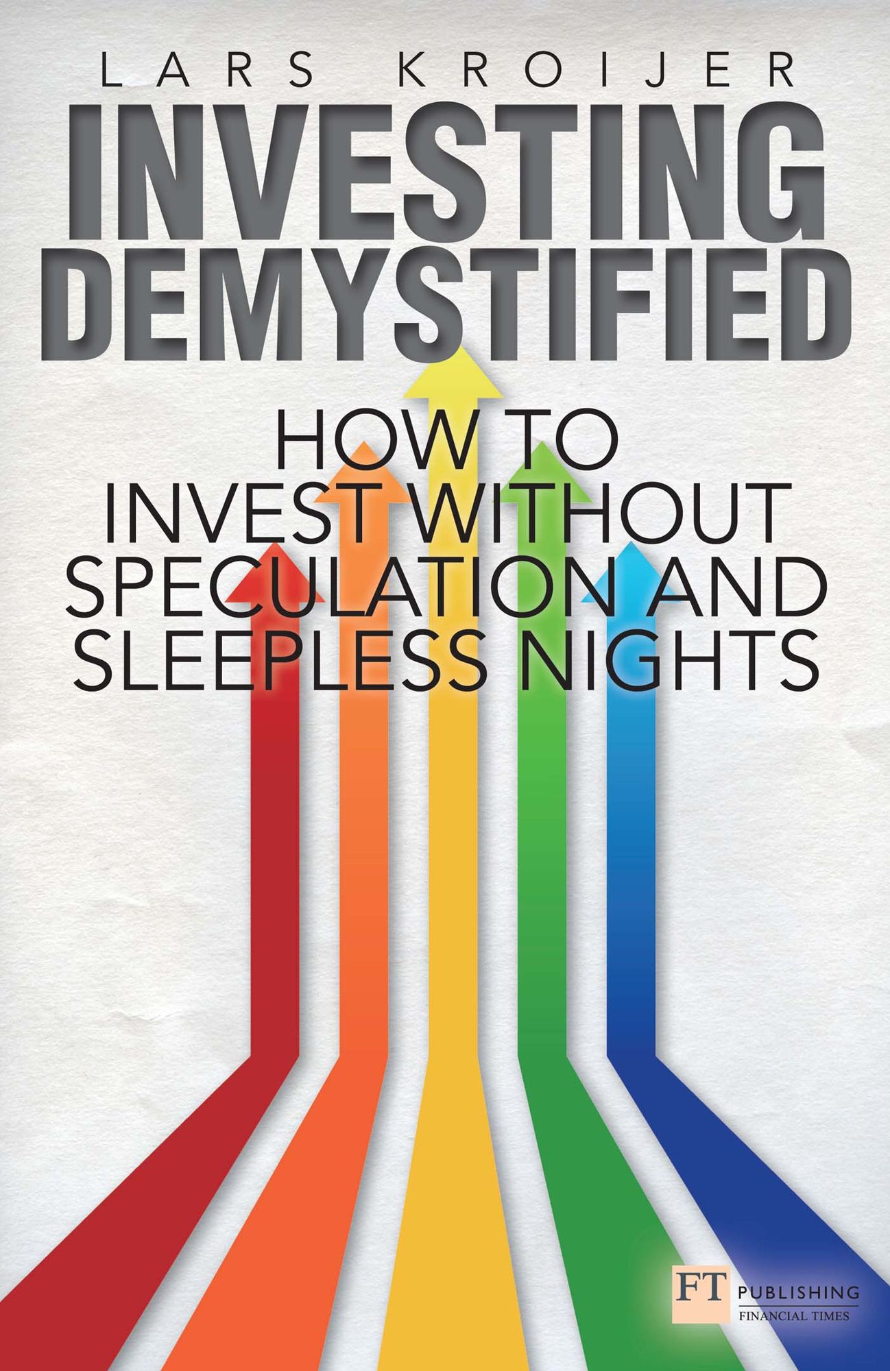 Investing Demystified ePub eBook: How to Invest Without Speculation and Sleepless Nights