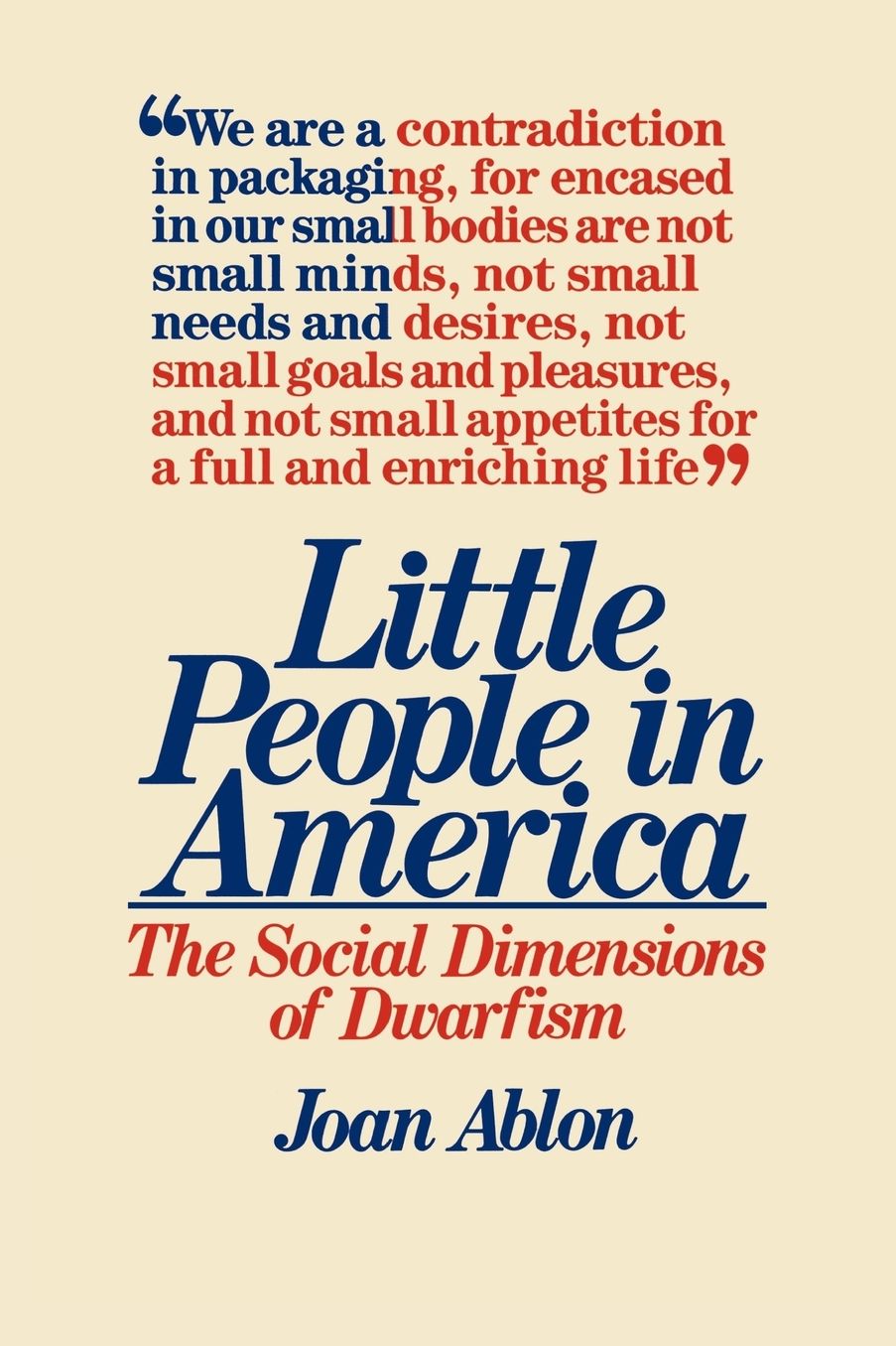 Little People in America: The Social Dimensions of Dwarfism