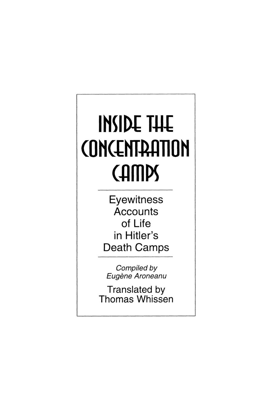 Inside The Concentration Camps