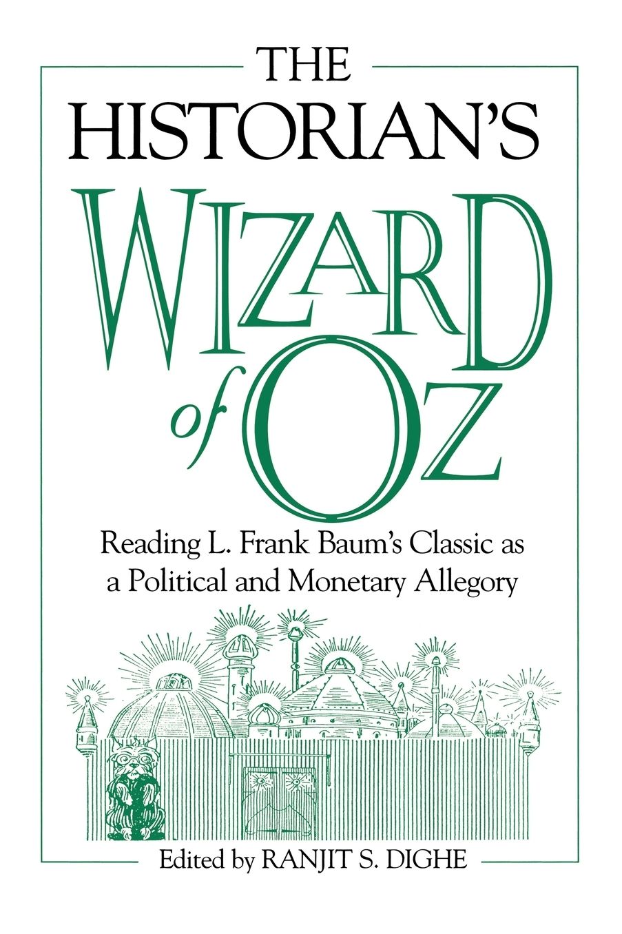 The Historian's Wizard Of Oz
