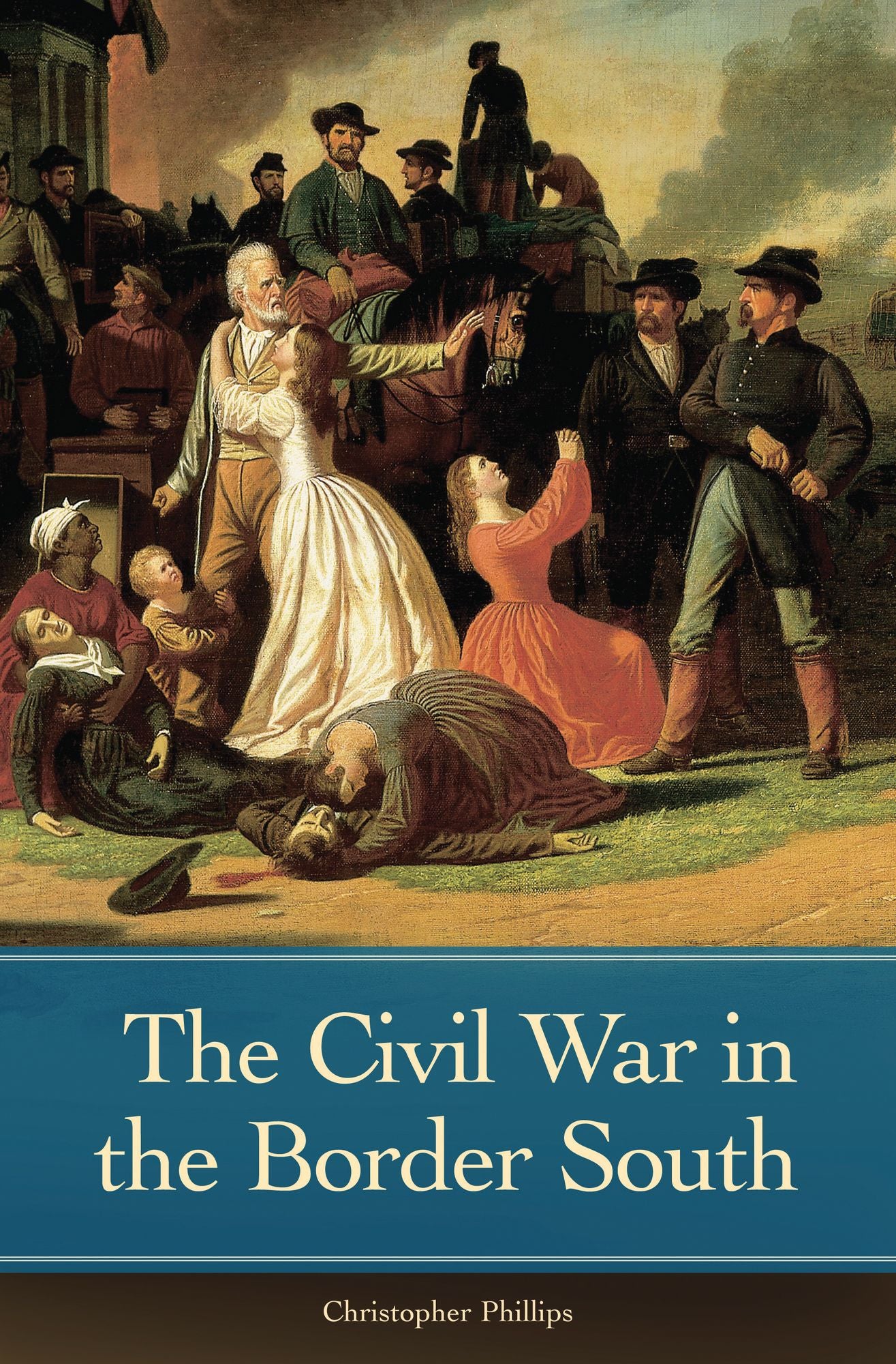 The Civil War in the Border South