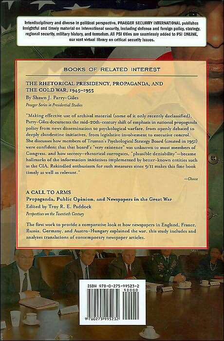 Selling War to America: From the Spanish American War to the Global War on Terror
