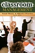 Classroom Management: Sound Theory and Effective Practice