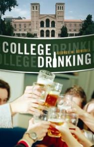 College Drinking: Reframing a Social Problem