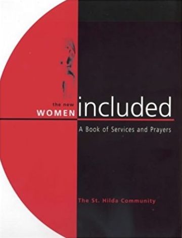The New Women Included: A Book of Services and Prayers