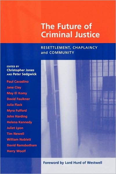 Future of Criminal Justice: Resettlement, Chaplaincy and Community