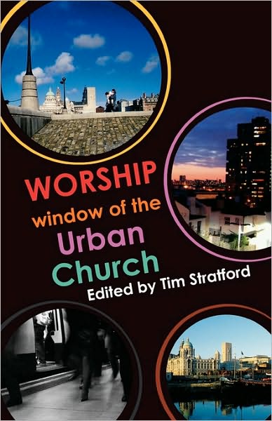 Worship Window Of The Urban Church