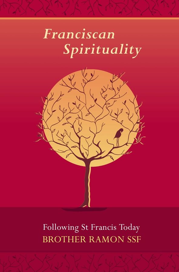 Franciscan Spirituality - Following St Francis Today