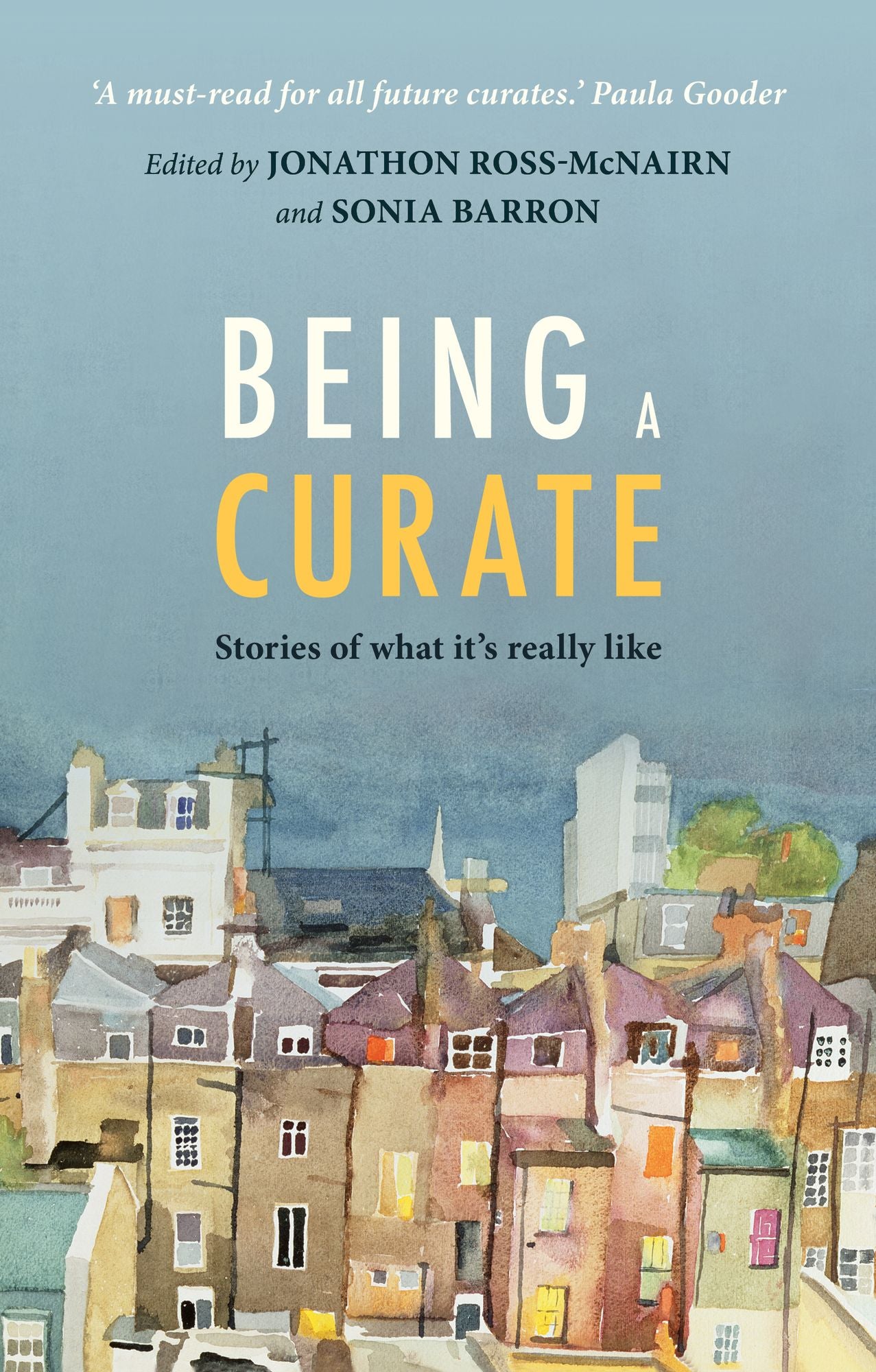 Being a Curate: Stories of what it's really like