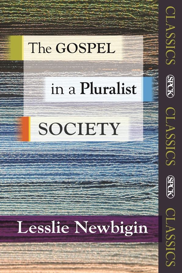 Gospel in a Pluralistic Society