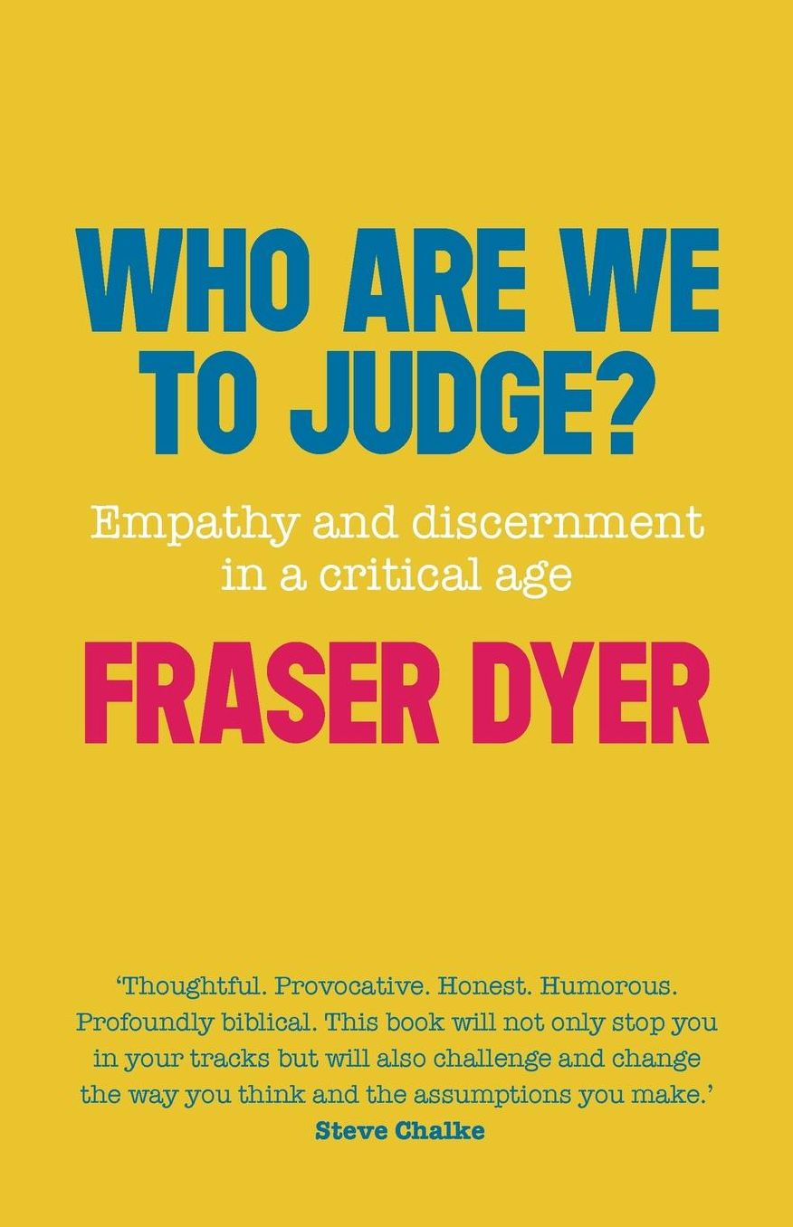 Who Are We to Judge?: Empathy and Discernment in a Critical Age