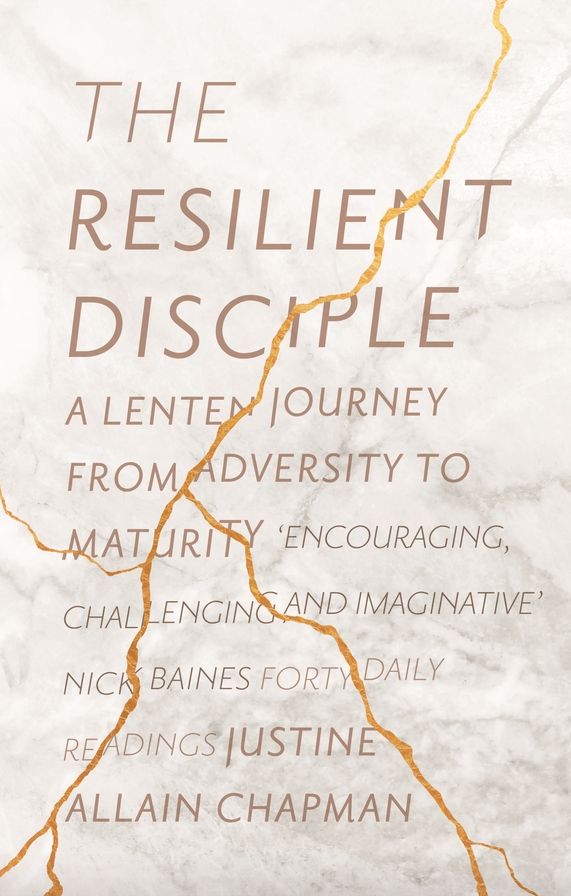 The Resilient Disciple: A Lenten Journey from Adversity to Maturity