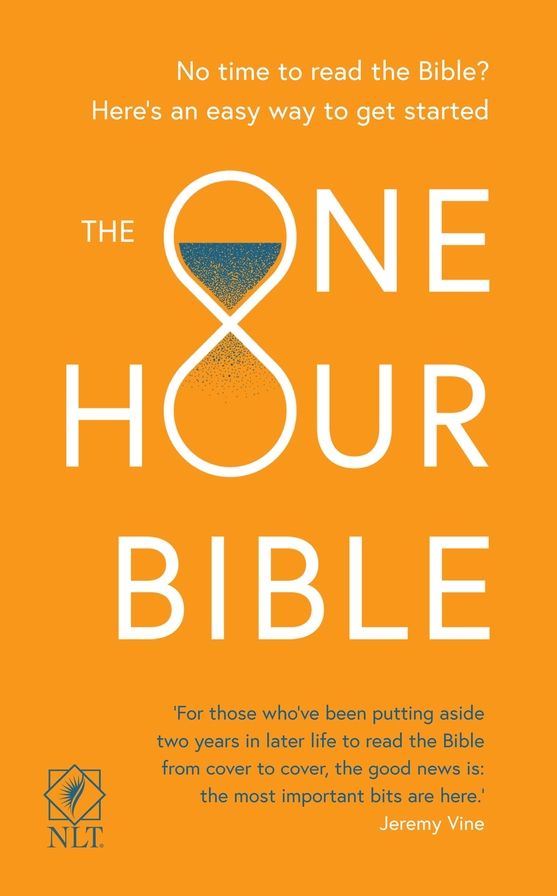 The One Hour Bible: From Adam to Apocalypse in sixty minutes