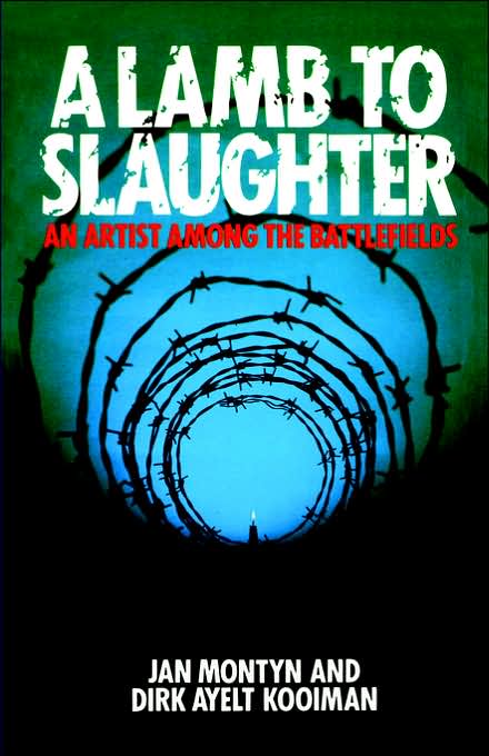 A Lamb to Slaughter: An Artist among the Battlefields
