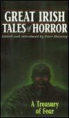 Great Irish Tales of Horror: A Treasury of Fear