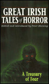 Great Irish Tales of Horror: A Treasury of Fear