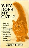 Why Does My Cat . . . ?