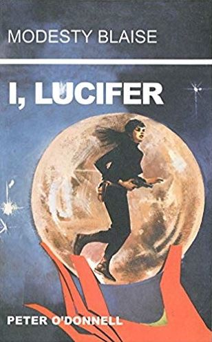 I, Lucifer (Modesty Blaise Series)