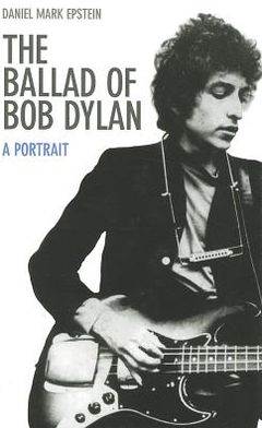 Ballad of Bob Dylan: A Portrait