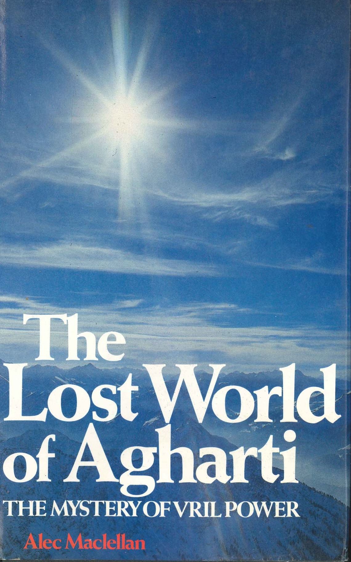 The Lost World of Agharti: The Mystery of Vril Power