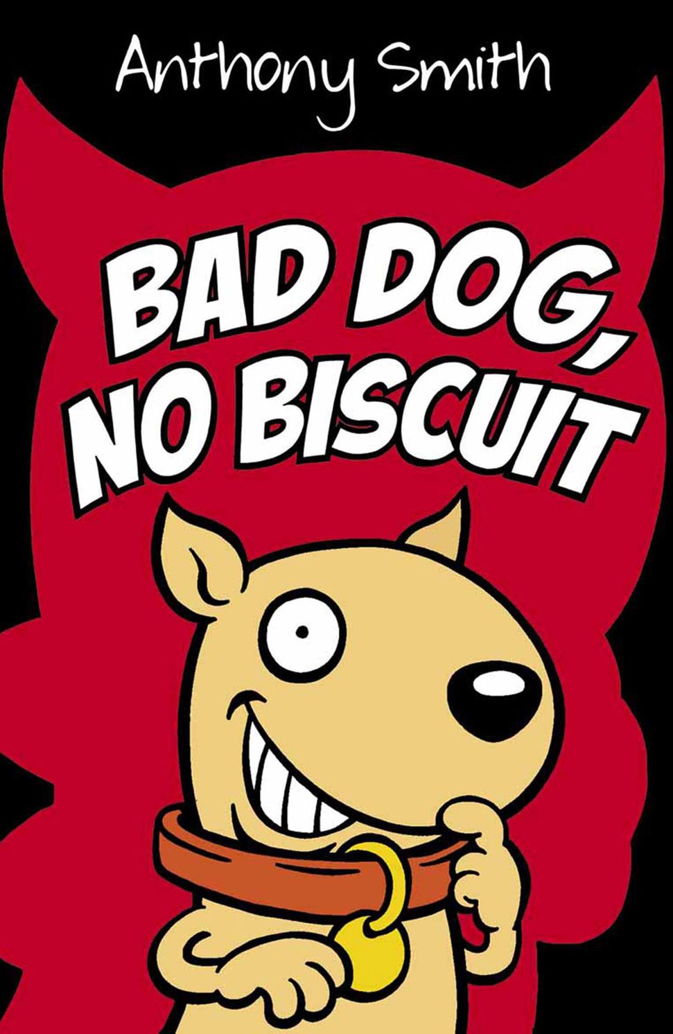 Bad Dog, No Biscuit