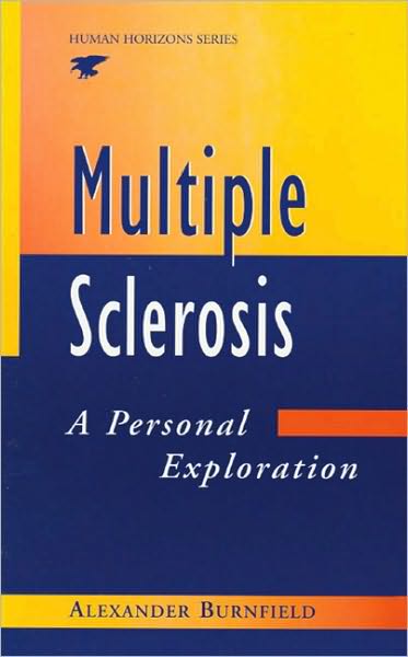 Multiple Sclerosis: A Personal Exploration