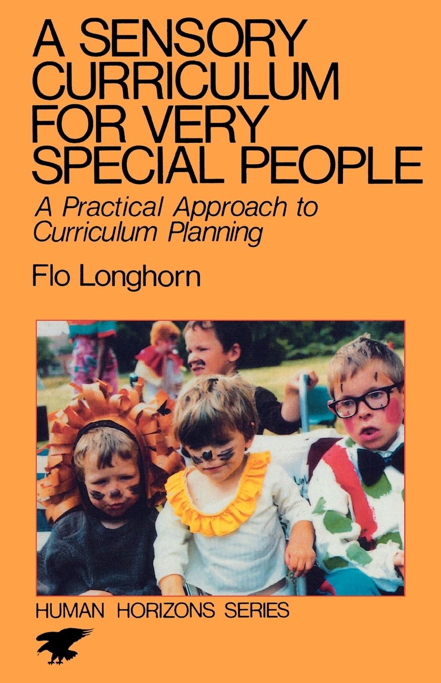 A Sensory Curriculum For Very Special People