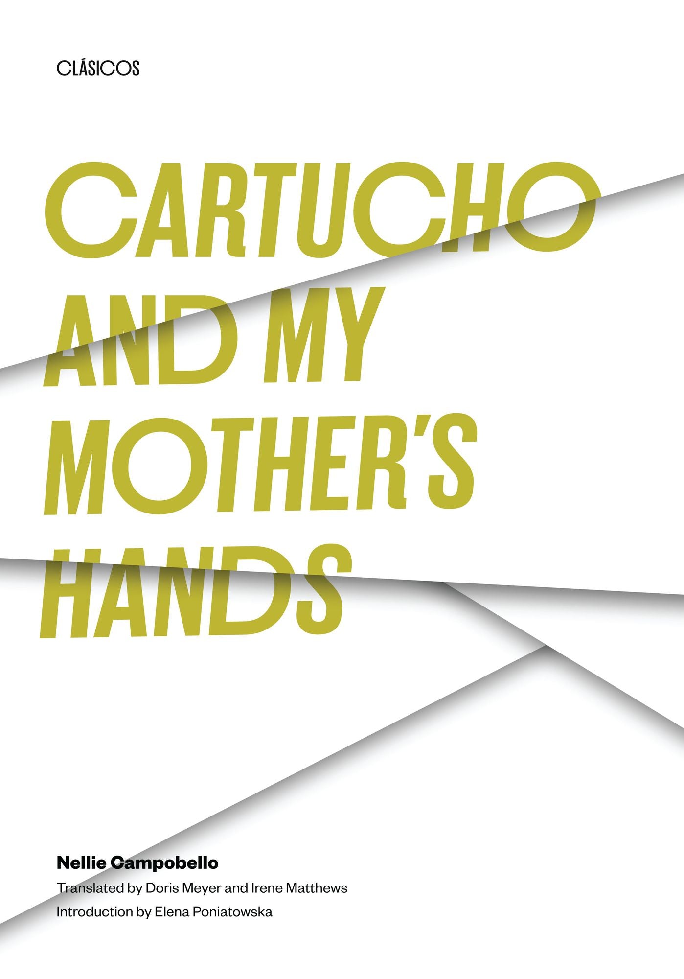 Cartucho, And My Mother's Hands