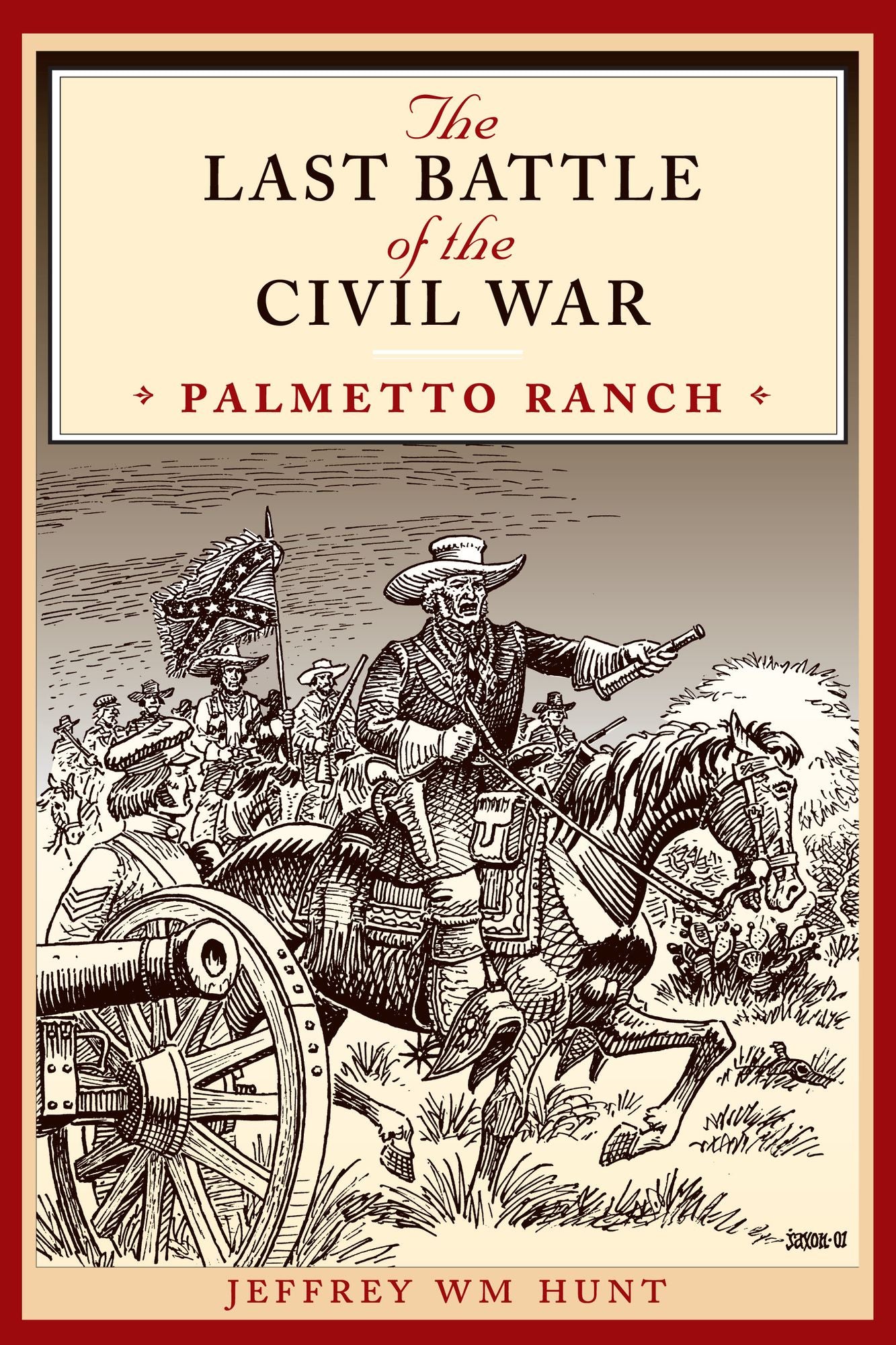 Last Battle of the Civil War: Palmetto Ranch