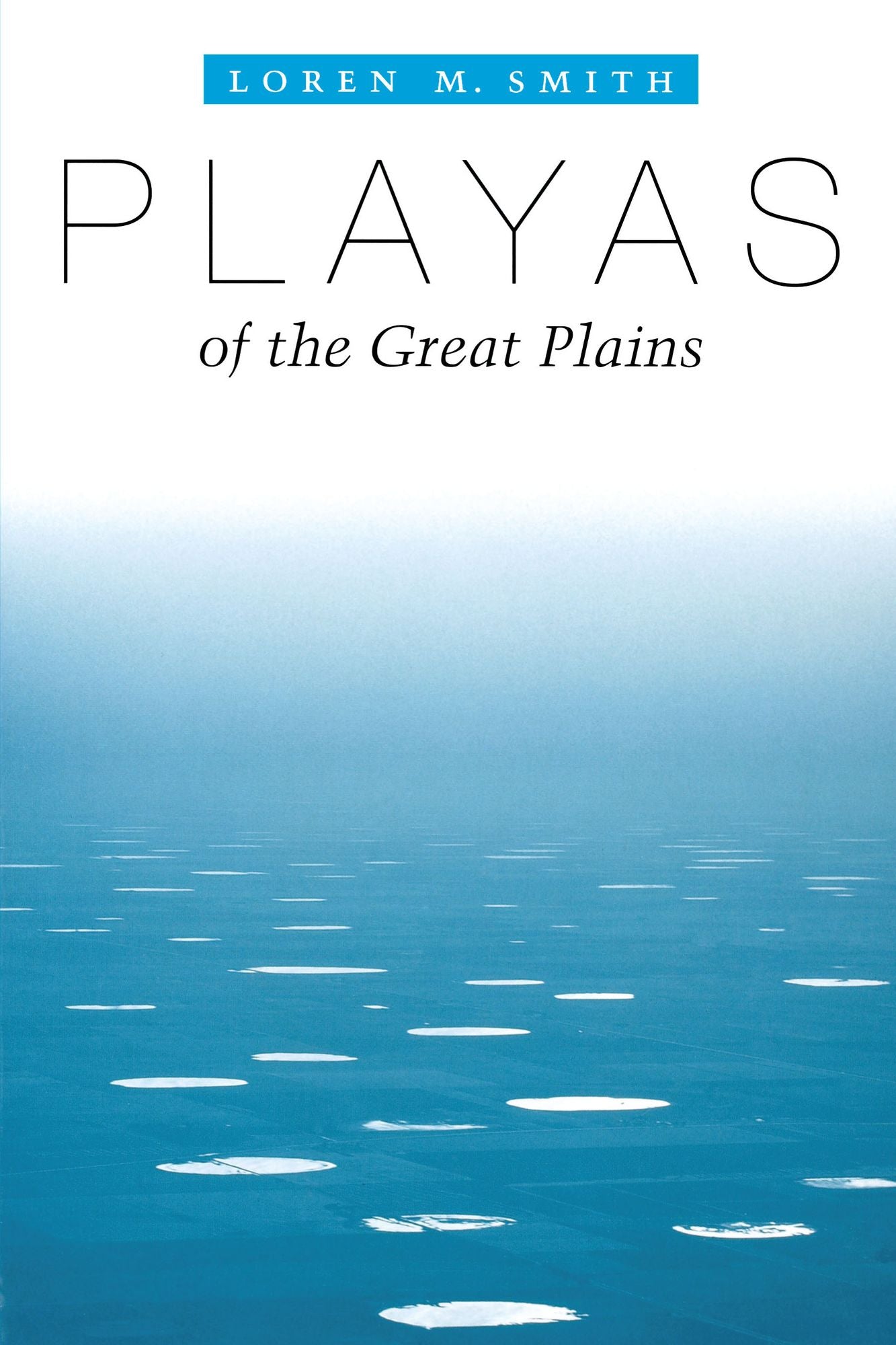 Playas of the Great Plains