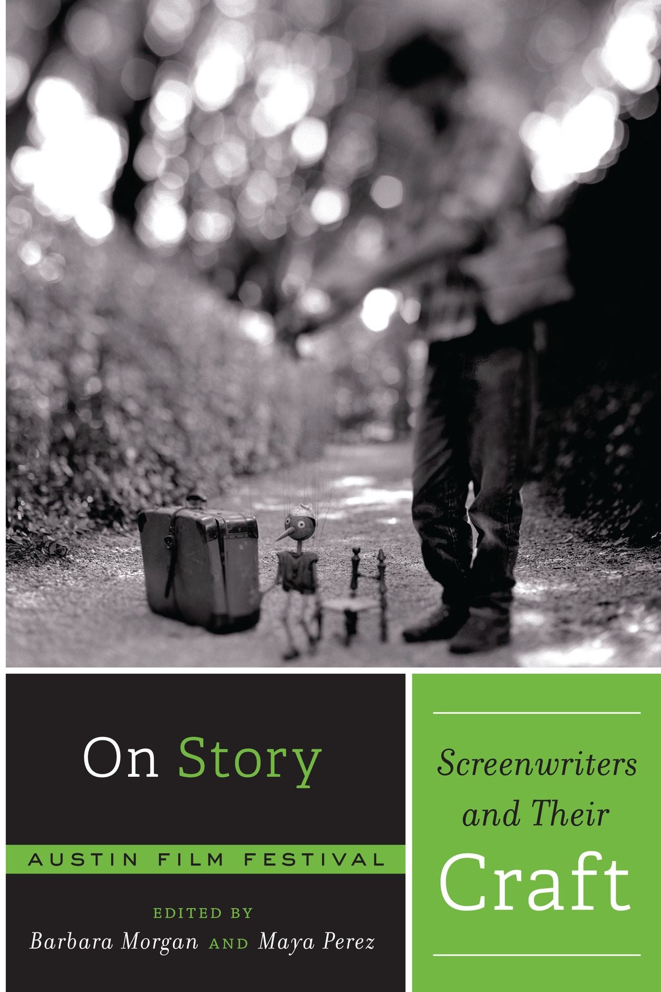 On Story--Screenwriters and Their Craft