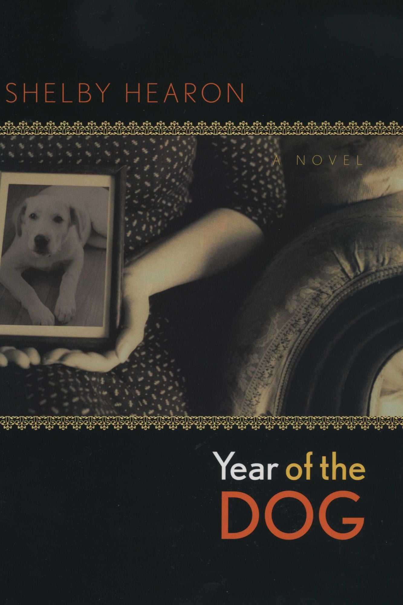 Year of the Dog: A Novel