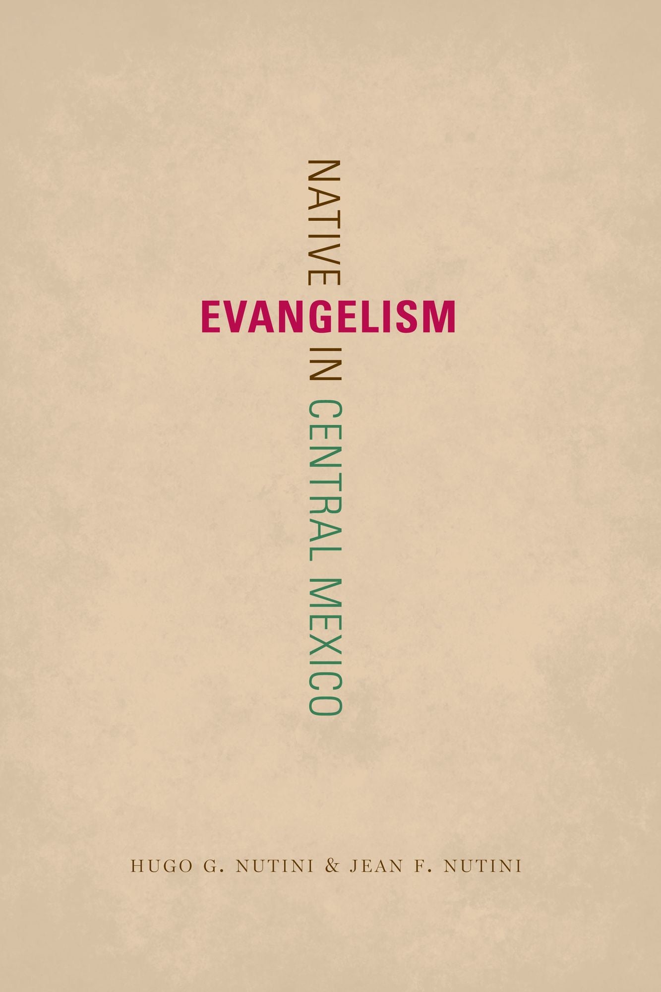 Native Evangelism in Central Mexico