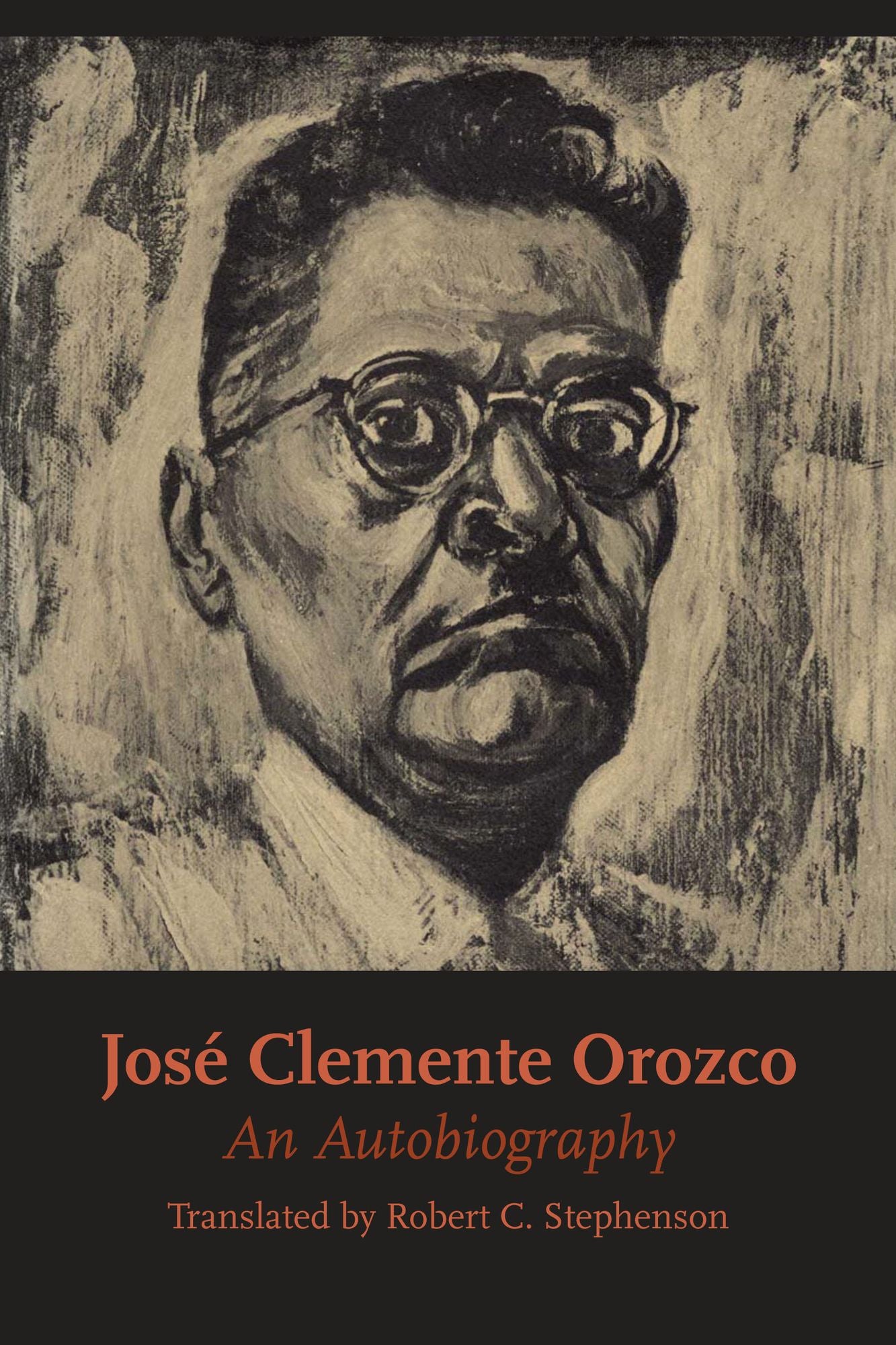José Clemente Orozco: An Autobiography