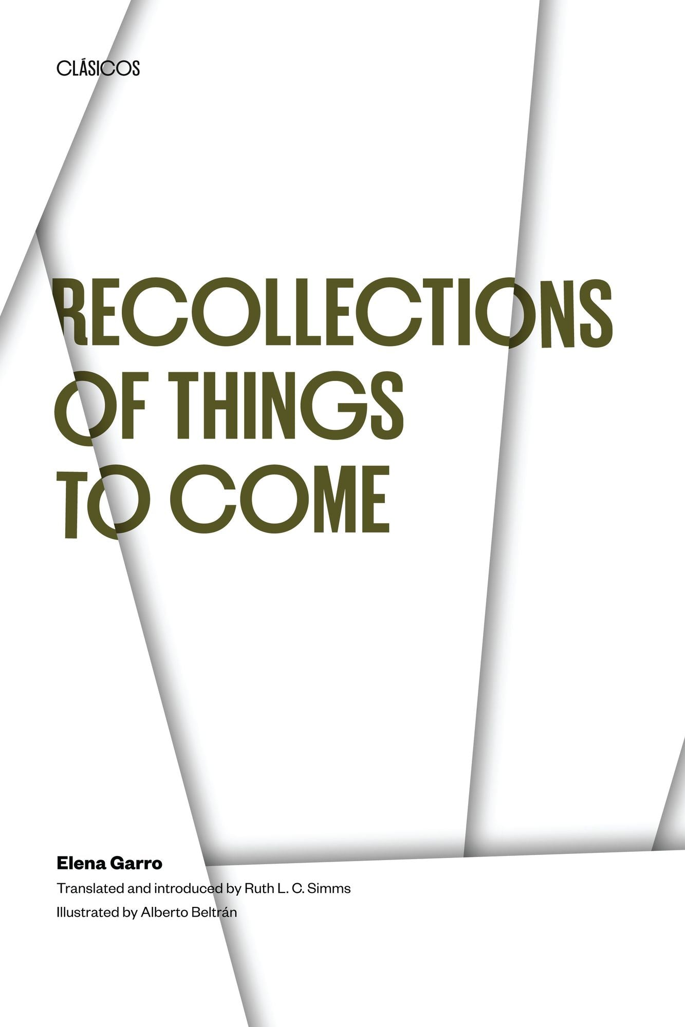 Recollections Of Things To Come