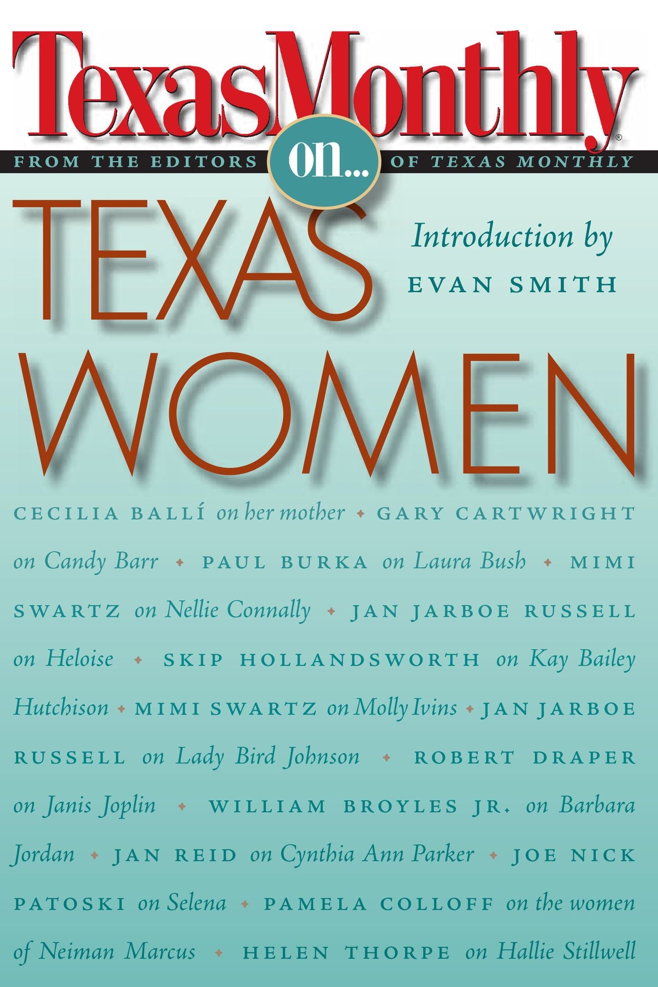 Texas Monthly On . . .: Texas Women